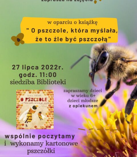 plakat zapraszający na zajęcia o pszczołach dla dzieci