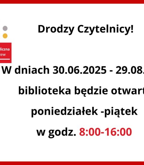 informacja o godzinach otwarcia biblioteki w okresie wakacji