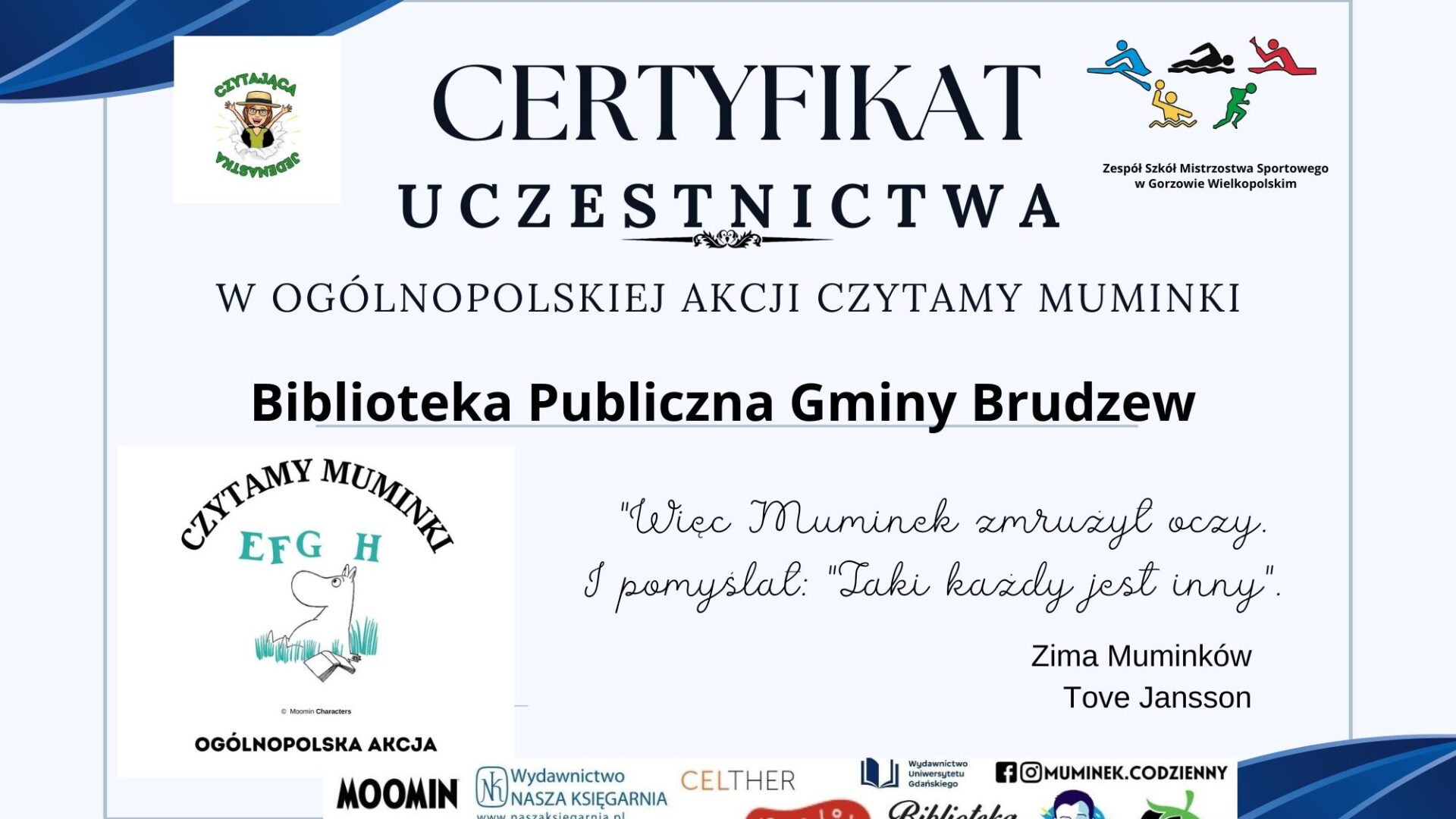 Certryfikat uczestnictwa w akcji Czytamy Muminki